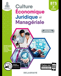 Culture économique, juridique et managériale (CEJM) 2e année BTS SAM, GPME, NDRC (2019)