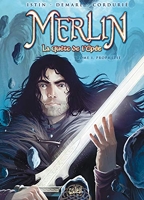Merlin La Quête De L'épée Tome 1 - Prophétie