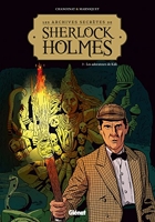 Les Archives secrètes de Sherlock Holmes - Tome 03 NE - Les adorateurs de Kâli