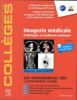 Imagerie médicale - Radiologie et médecine nucléaire. Réussir son DFASM - Connaissances clés