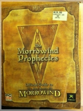 The Morrowind Prophecies - Official Guide to the Elder Scrolls III de Peter Olafson