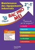 Objectif Bac - Fiches Bac Pro MEI - Maintenance des équipements industriels - 80 fiches, 120 QCM