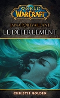 World Of Warcraft - Le Deferlement - Panini - 26/08/2015