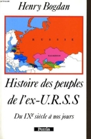 Histoire des peuples de l'ex-URSS du IXe siècle à nos jours