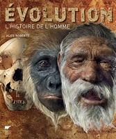 Evolution - L'histoire de l'homme