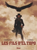 Les Fils d'El Topo - Intégrale + DVD - Intégrale avec DVD bonus