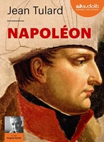 Napoléon, ou le mythe du sauveur - Livre audio 2 CD MP3