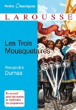 Les Trois Mousquetaires (Petits Classiques Larousse t. 100) - Format Kindle - 2,99 €