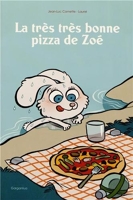 La très très bonne pizza de Zoé