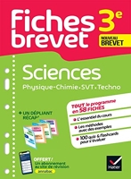 Fiches brevet Sciences 3e - Physique-Chimie, SVT, Technologie Brevet 2023 - Fiches de révision & quiz