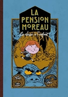 La Pension Moreau - Tome 3 - La chasse à l'enfant