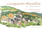 Le Languedoc-Roussillon en aquarelle