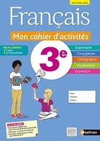 Français - Mon cahier d'activités 3e - Elève 2021 - Mon cahier d'activités - 3e - Edition 2021