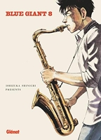 Blue Giant - Tome 08 - Tenor saxophone - Miyamoto Dai