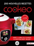 200 nouvelles recettes au Cookeo - Après la bible du cookeo, le nouveau best-seller !