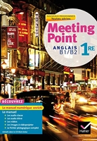 Meeting Point Anglais 1re Toutes séries éd. 2011 - Livre de l'élève (version enseignant)