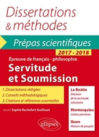 Servitude et Soumission Dissertations & Méthodes Prépas Scientifiques 2017-2018