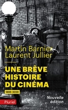 Une brève histoire du cinéma: 1895-2020 - Fayard/Pluriel - 19/05/2021