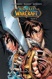 World of Warcraft T02 - L'ennemi révélé de Jon Buran