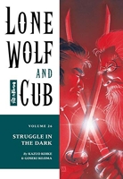 Lone Wolf And Cub Volume 26 - Struggle In The Dark