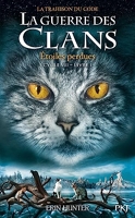 La guerre des Clans, cycle VII - tome 01 - Étoiles perdues