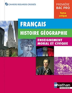 Français - Histoire-Géographie - EMC 1re Bac Pro de Jean-Louis Carnat