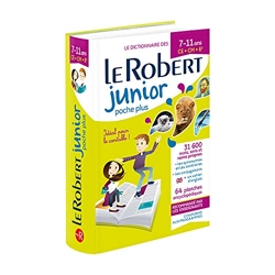 Le Robert Junior poche plus 7-11 ans - 7/11 ans - CE-CM-6e de Sophie Chantreau-Razumiev