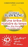 Une brève histoire du temps. Du Big Bang aux trous noirs - Format Kindle - 5,99 €