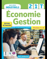 Économie-Gestion 2de, 1re, Tle Bacs Pros Industriels (2022)
