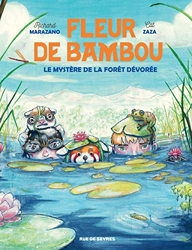 Fleur De Bambou Tome 2 - Le Mystère De La Forêt Dévorée de Zaza cat