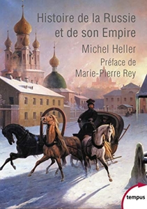 Histoire de la Russie et de son Empire de Michel Heller