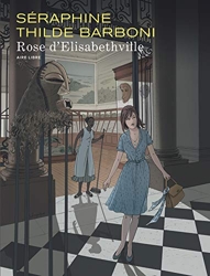 Rose d'Elisabethville - Tome 1 - Rose d'Elisabethville de Barboni Thilde
