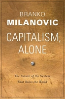 Capitalism Alone - The Future of the System That Rules the World