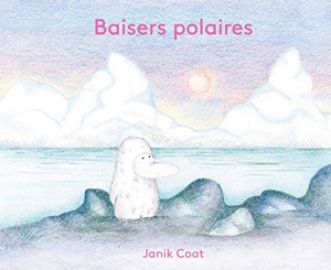 Baisers polaires de Janik Coat