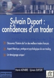 Sylvain Duport - Confidences d'un trader