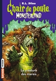 Monsterland, Tome 09 - La créature des marais