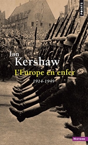 L'Europe en enfer - (1914-1949) d'Ian Kershaw