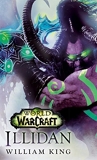 Illidan - World of Warcraft: A Novel - Del Rey - 01/11/2016