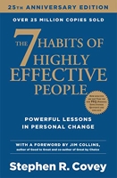 The 7 habits of highly effective people - 25th Anniversary Edition