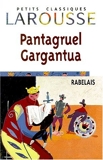 Pantagruel Gargantua - Extraits (Petits Classiques Larousse) (French Edition) by Francois Rabelais (2007-05-31) - Larousse Kingfisher Chambers - 31/05/2007