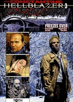 Hellblazer - John Constantine Tome 3 - Freezes Over