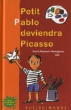 Petit Pablo deviendra Picasso de Karim Ressouni-Demigneux (18 août 2011) Relié - 18/08/2011