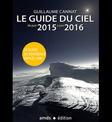 Le guide du ciel de juin 2015 à juin 2016