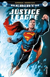 Justice League Rebirth 12 La renaissance de Superman ! de Bryan HITCH