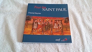 Pour lire saint Paul de Chantal Reynier