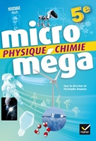 Microméga - Physique-Chimie 5e Éd. 2017 - Livre élève