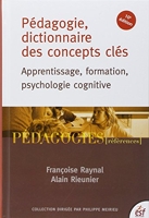 Pédagogie, dictionnaire des concepts clés - Apprentissage, formation, psychologie cognitive