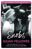 Snobs - From the creator of DOWNTON ABBEY and THE GILDED AGE - Phoenix (an Imprint of The Orion Publishing Group Ltd ) - 01/10/2009