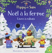 Poppy et Sam - Noël à la ferme - Livre à rabats - Les contes de la ferme
