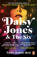 Daisy Jones and The Six - From the author of the hit TV series